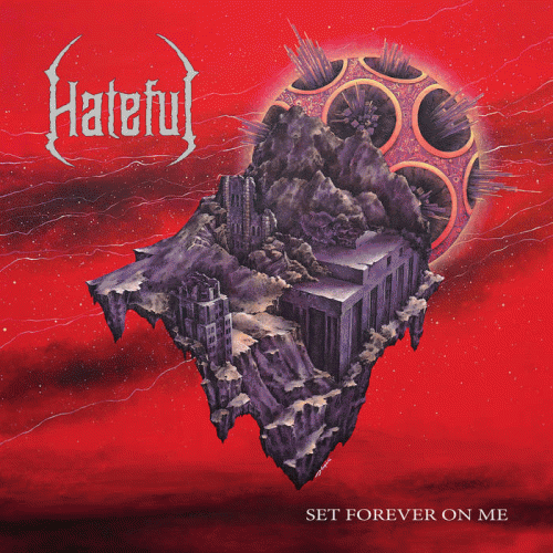 Hateful (ITA) : Set Forever on Me
